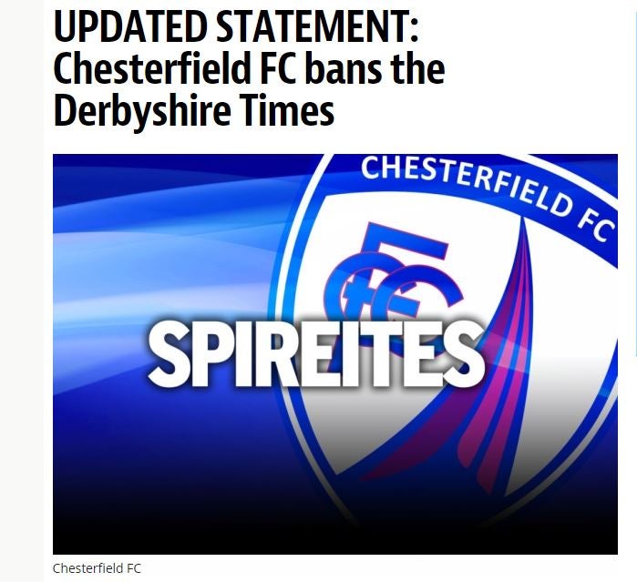 Chesterfield is latest football club to ban newspaper over negative coverage