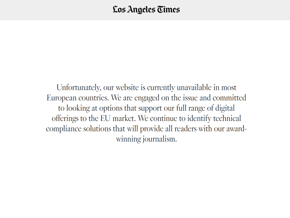 LA Times and other US news websites still unavailable to UK readers one month after GDPR data protection rules came into force