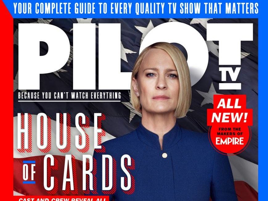 Bauer Media's new Pilot TV magazine to publish quarterly in pack with Empire despite standalone launch