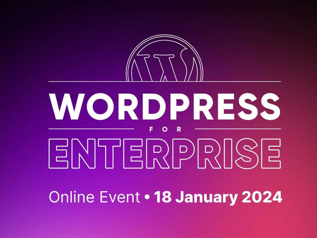 Wordpress for Enterprise - free virtual event