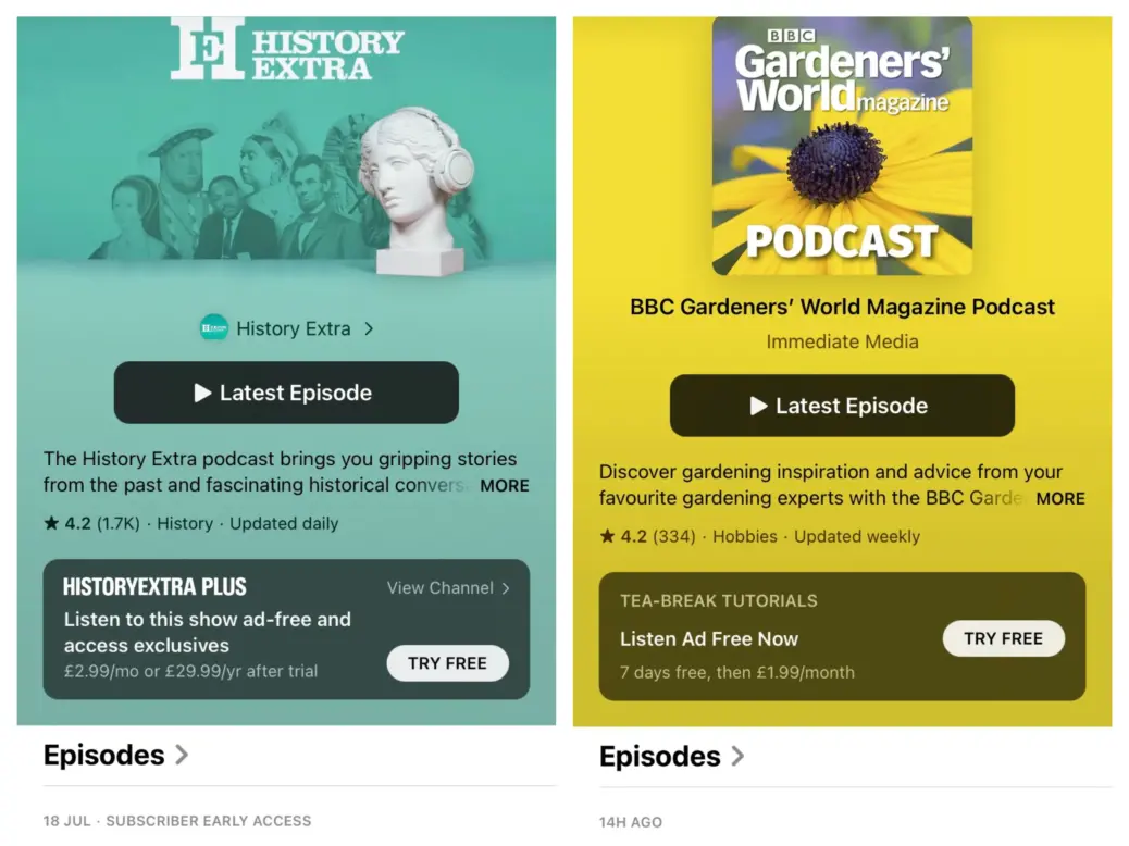 Two paid offerings from Immediate Media on Apple Podcasts for History Extra and Gardeners' World