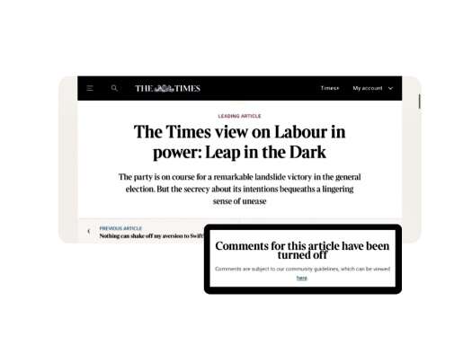 Screengrabs from The Times website showing comments have been turned off under the leader article in which the paper declared it would not be endorsing either the Conservatives or Labour in the 2024 general election. Picture: Press Gazette