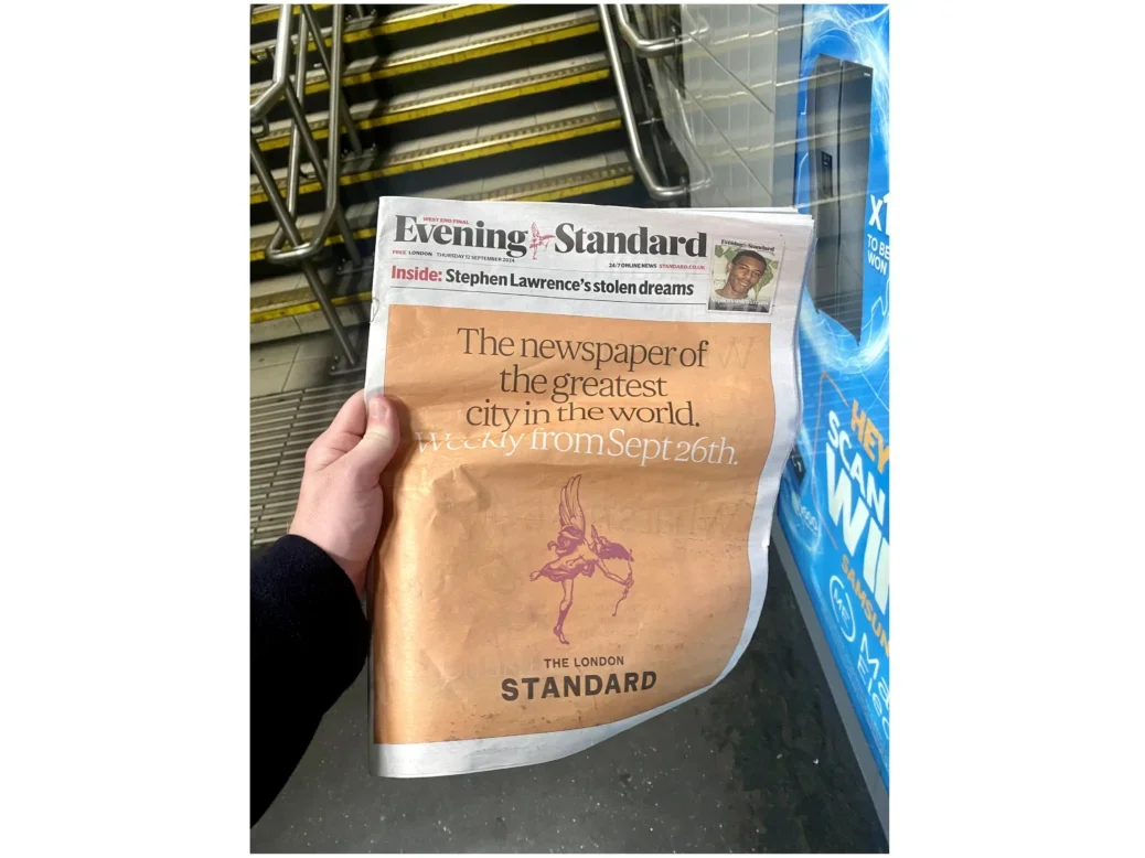 The front cover of the Evening Standard on Thursday 12 September, announcing that "The newspaper of the greatest city in the world" will be "weekly from Sept 26th". Underneath an image of Anteros, the symbol of the Evening Standard, are the words "The London Standard", the new name for the paper once it goes weekly. The picture illustrates a story about the appointment of the company's new executive chairman, Condé Nast UK's managing director Albert Read.