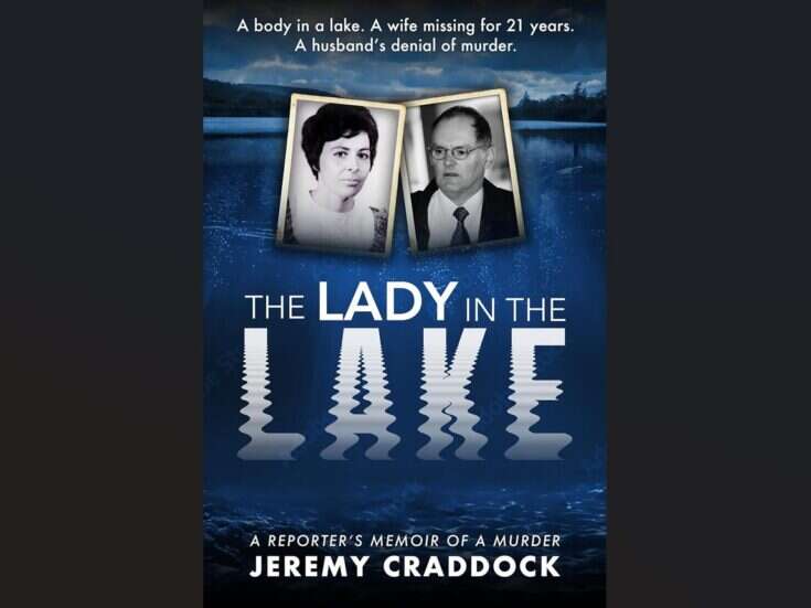 Lady in the lake murder: Why reporter has returned to the crime 27 years on