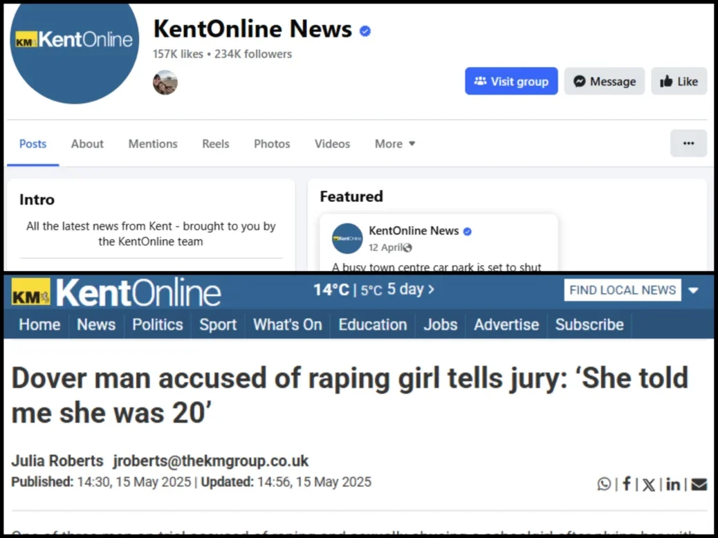 Facebook page of local news publisher Kent Online and the story that got the page restricted (Headline: Dover man accused of raping girl tells jury: 'She told me she was 20'"