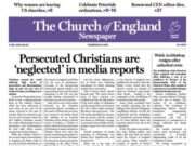 Church of England Newspaper front page with splash headline 'Persecuted Christians are 'neglected' in media reports