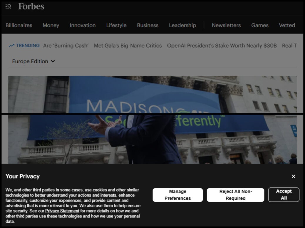 Top of Forbes.com homepage, with headings including 'Billionaires', 'Money', 'Innovation', 'Lifestyle', 'Business' and 'Leadership', and bottom showing privacy consent choices