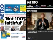 Metro newspaper front page on left and website on right. Newspaper headline is 'Royal Navy sailor accused of being a spy: 'Not 100% faithful'" and website top story headline is "Prince Harry reveals he slipped into 'deep depression for weeks' after Megxit"