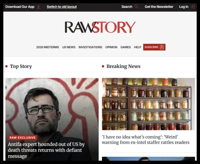 Raw Story new homepage layout with top story headline "Antifa expert hounded out of US by death threats returns with defiant message"
