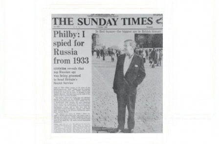 8. British journalism's greatest ever scoops: Philby: I spied for Russia from 1933 (Sunday Times, 1967)