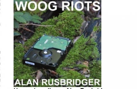German band Woog Riots titles new album Alan Rusbridger: 'Genius', says former editor